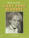 Mary Pope Osborne My Favorite Writer