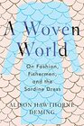 A Woven World On Fashion Fishermen and the Sardine Dress