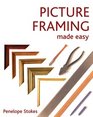 Picture Framing Made Easy