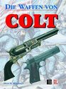 Waffen von Colt
