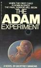 The Adam experiment  a novel