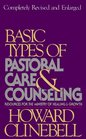 Basic Types of Pastoral Care and Counseling Resources for the Ministry of Healing and Growth