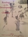 Readings on the Development of Children