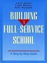 Building A FullService School  A StepbyStep Guide