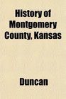 History of Montgomery County Kansas
