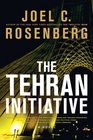 The Tehran Initiative (David Shirazi, Bk 2)
