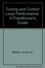 Tuning and Control Loop Performance A Practitioner's Guide