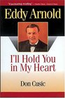 Eddy Arnold I'll Hold You In My Heart