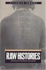 Raw Histories Photographs Anthropology and Museums