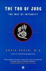 The Tao of Jung : The Way of Integrity (Arkana S.)