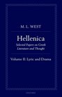 Hellenica Volume II Lyric and Drama