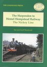 The Harpenden to Hemel Hempstead Railway The Nickey Line