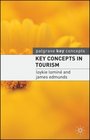 Key Concepts in Tourism
