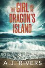 The Girl and the Dragon's Island (Emma Griffin® FBI Mystery)