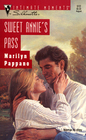 Sweet Annie's Pass (Silhouette Intimate Moments, No 512)