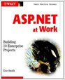 ASPNET at Work Building 10 Enterprise Projects with CDROM