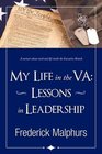 My Life in the VA Lessons in Leadership