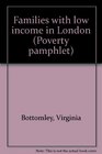 Families with low income in London