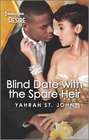 Blind Date with the Spare Heir  quin Desire No 2823