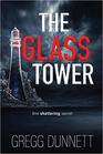 The Glass Tower A mystery and suspense thriller with a gripping twist