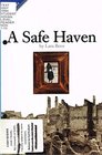 A Safe Haven