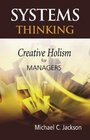 Systems Thinking  Creative Holism for Managers