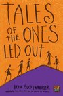 Tales of the Ones Led Out