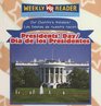 Presidents Day/dia De Los Presidentes