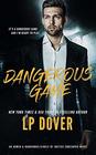 Dangerous Game An Armed  Dangerous/Circle of Justice Crossover Novel