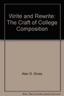 Write  Rewrite The Craft of College Composition