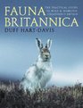 Fauna Britannica The Practical Guide to Wild and Domestic Creatures of Britain