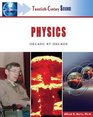 Physics Decade by Decade