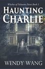 Haunting Charlie: Witches of Palmetto Point