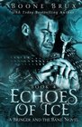 Echoes of Ice A Bringer and the Bane Novel