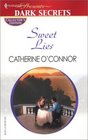 Sweet Lies (Harleguin Presents Dark Secrets)