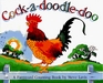 CockADoodleDoo A Farmyard Counting Book