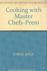 Cooking with Master ChefsPrem