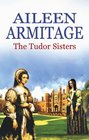 Tudor Sisters