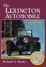The Lexington Automobile A Complete History
