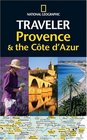 National Geographic Traveler Provence and the Cote D'Azur