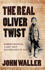 The Real Oliver Twist