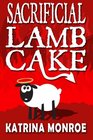 Sacrificial Lamb Cake