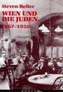 Wien und die Juden 18671938