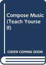 Compose Music