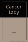 Cancer Lady 2