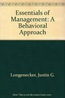 Essentials of Management A Behavioral Approach