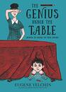 The Genius Under the Table: Growing Up Behind the Iron Curtain