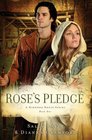 Rose's Pledge (Harwood House, Bk 1)