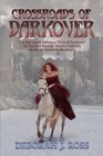 Crossroads of Darkover (Darkover anthology) (Volume 18)