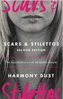 Scars  Stilettos  2nd Edition